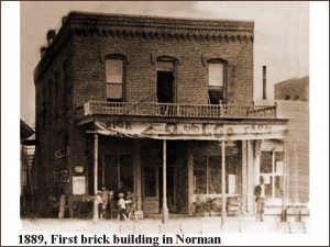 Norman - First brick building, 1889 